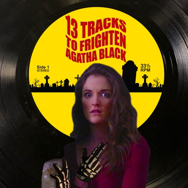 In The Grand Tradition Of Horror On Wax: 13 TRACKS TO FRIGHTEN AGATHA BLACK