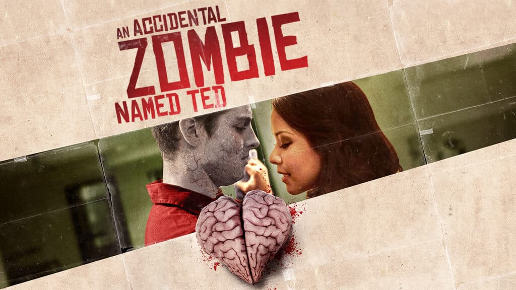An Accidental Zombie (Named Ted)