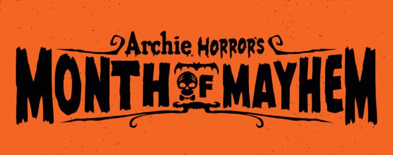 Exclusive: Archie’s Month Of Mayhem Unleashes Four New Horror Comics This Fall