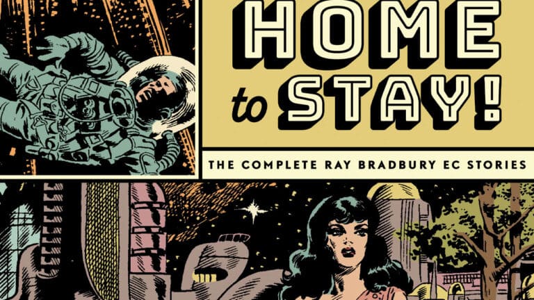 EC Comics + Ray Bradbury Exclusive: “The Lake” From HOME TO STAY! THE COMPLETE RAY BRADBURY EC STORIES