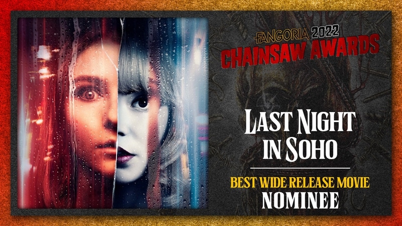 FANGO-ChainsawAwards2022-nominee-LASTNIGHTinSOHO.jpg