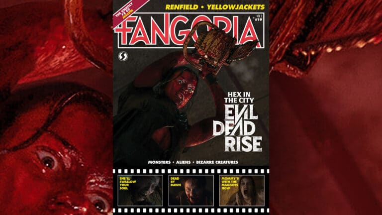 FANGORIA #19 Cover Digs Up A Familiar Look