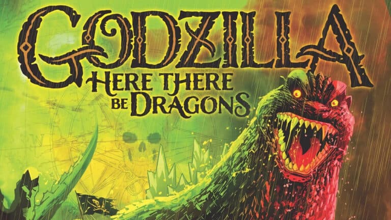 GODZILLA Goes Back To The 1500s In HERE THERE BE DRAGONS