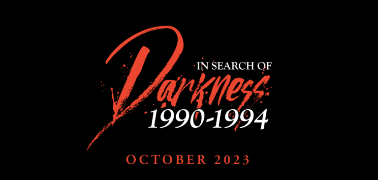 IN SEARCH OF DARKNESS Needs Your Help To Explore The Best ’90s Horror
