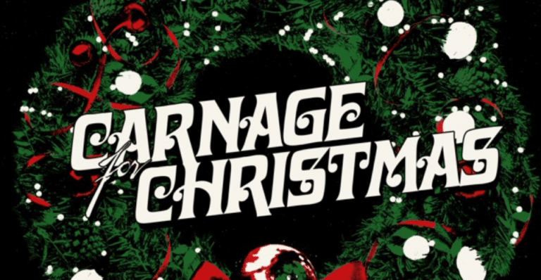 Exclusive: CARNAGE FOR CHRISTMAS Poster Delivers Vintage Festive Frights