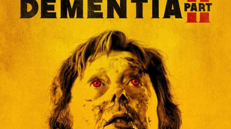 Exclusive Clip: DEMENTIA PART II