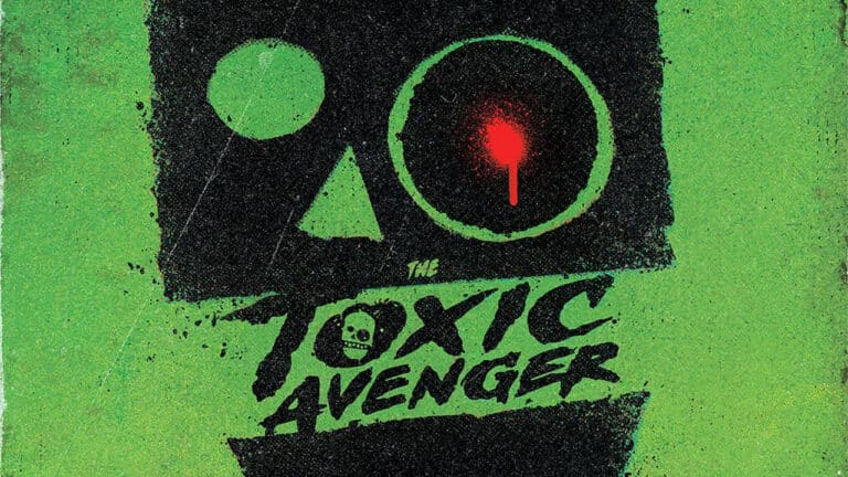 You Must Watch The Insane Red-Band Trailer For THE TOXIC AVENGER
