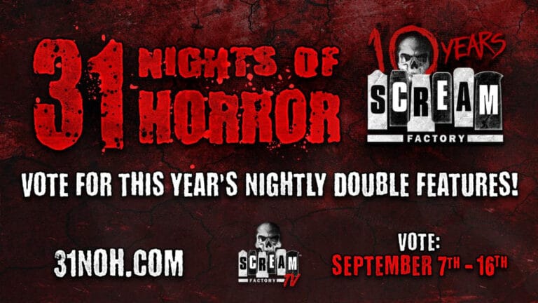 Scream Factory TV Announces 31 NIGHTS OF HORROR Just In Time For Halloween