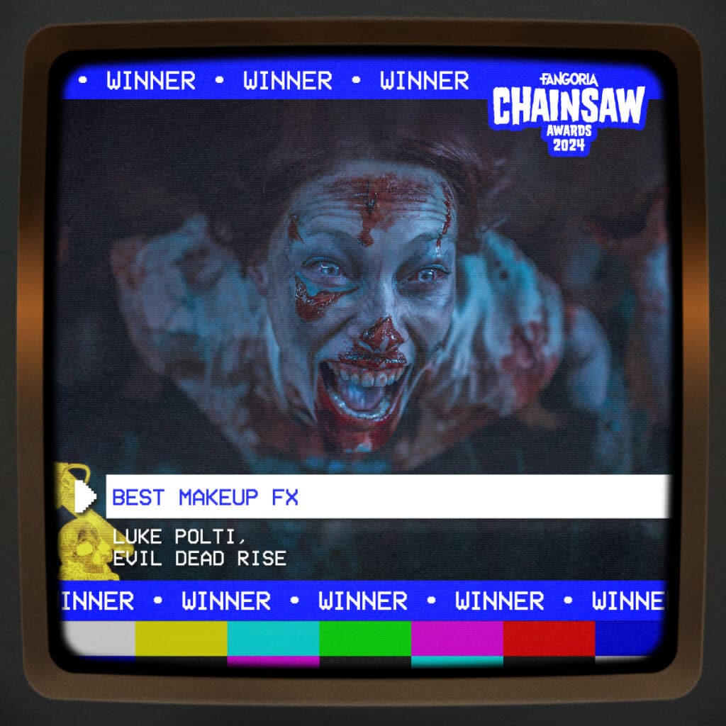 2024 FANGORIA Chainsaw Award winner Best Makeup FX