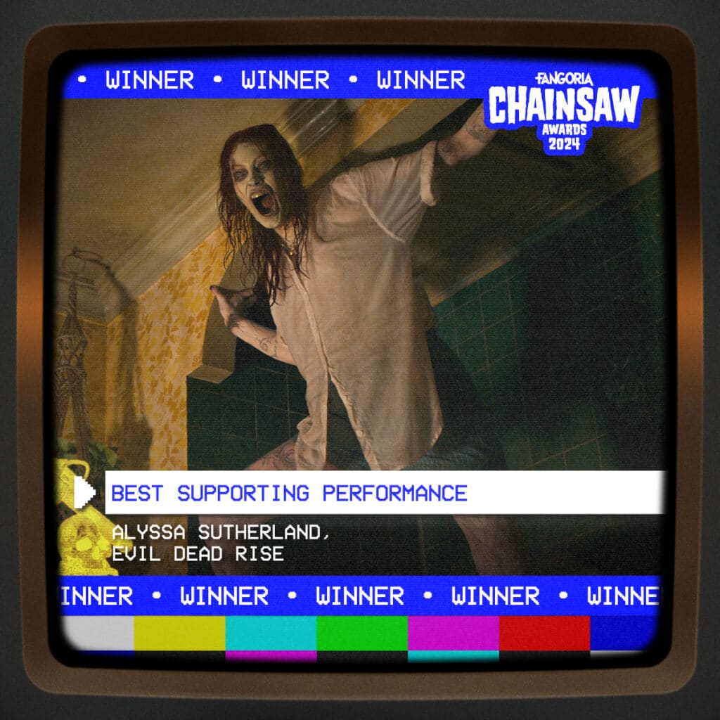 2024 FANGORIA Chainsaw Award winner Best Supporting Performance