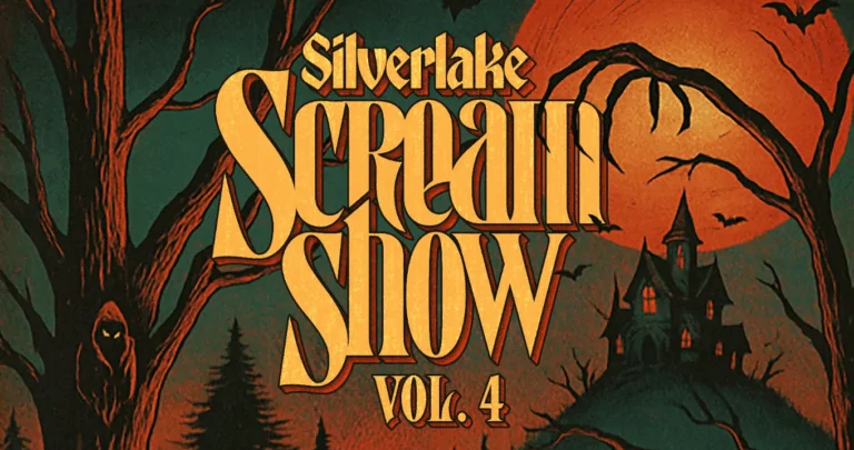 SILVERLAKE SCREAM SHOW Poster (Credit: Silverlake Scream Show)