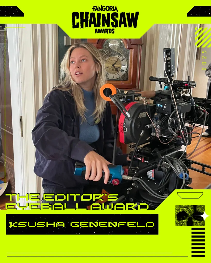 2025 FANGORIA Chainsaw Awards Editor's Eyeball Award Winner Ksusha Genenfeld