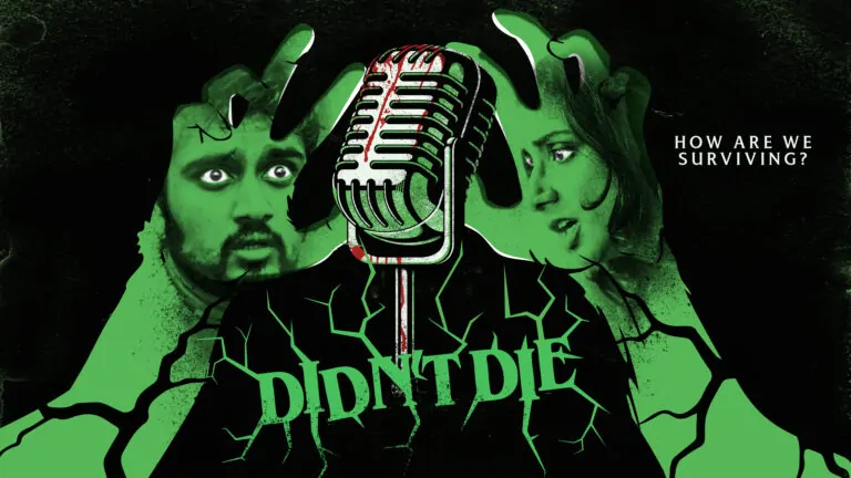 DIDN'T DIE poster (Credit: Level 33 Entertainment)