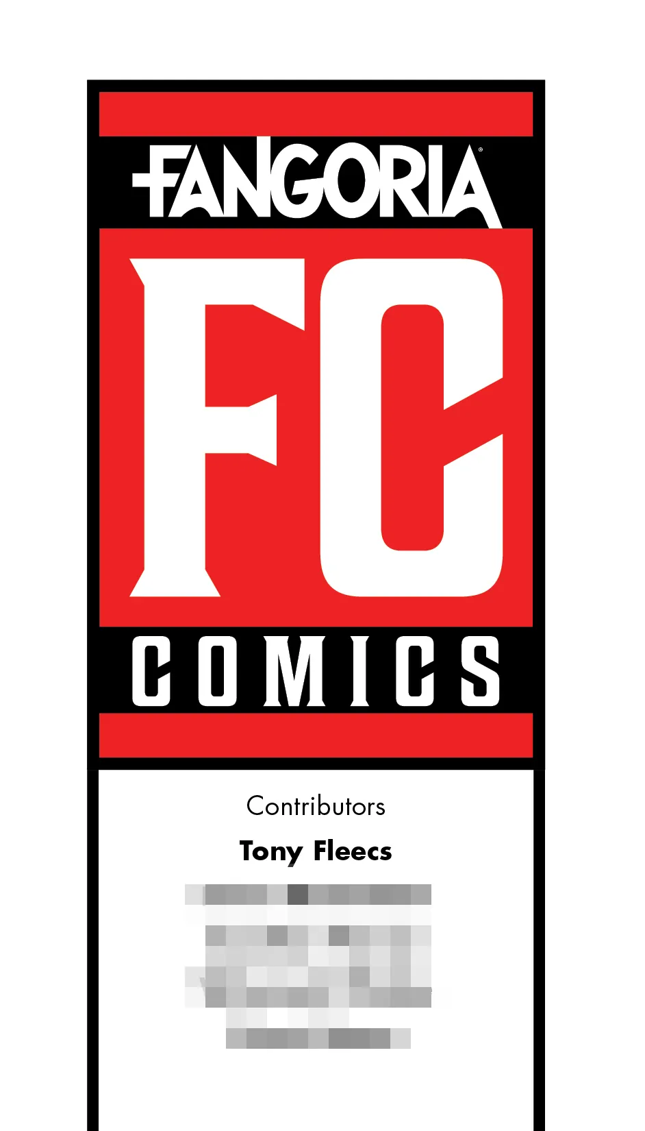 Fangoria Comics masthead, with Tony Fleecs name and the rest blurred out